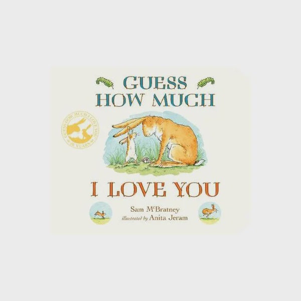 Guess How Much I Love You