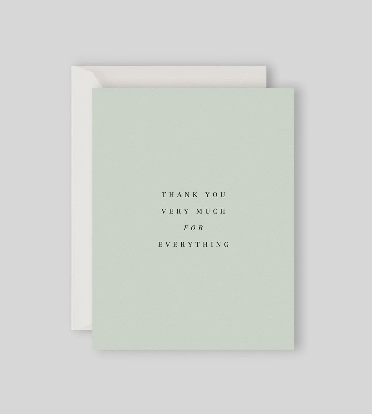 Thank You Very Much for Everything Card