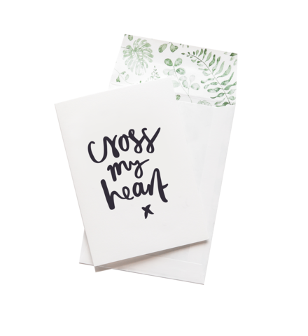 Cross My Heart - Greeting Card