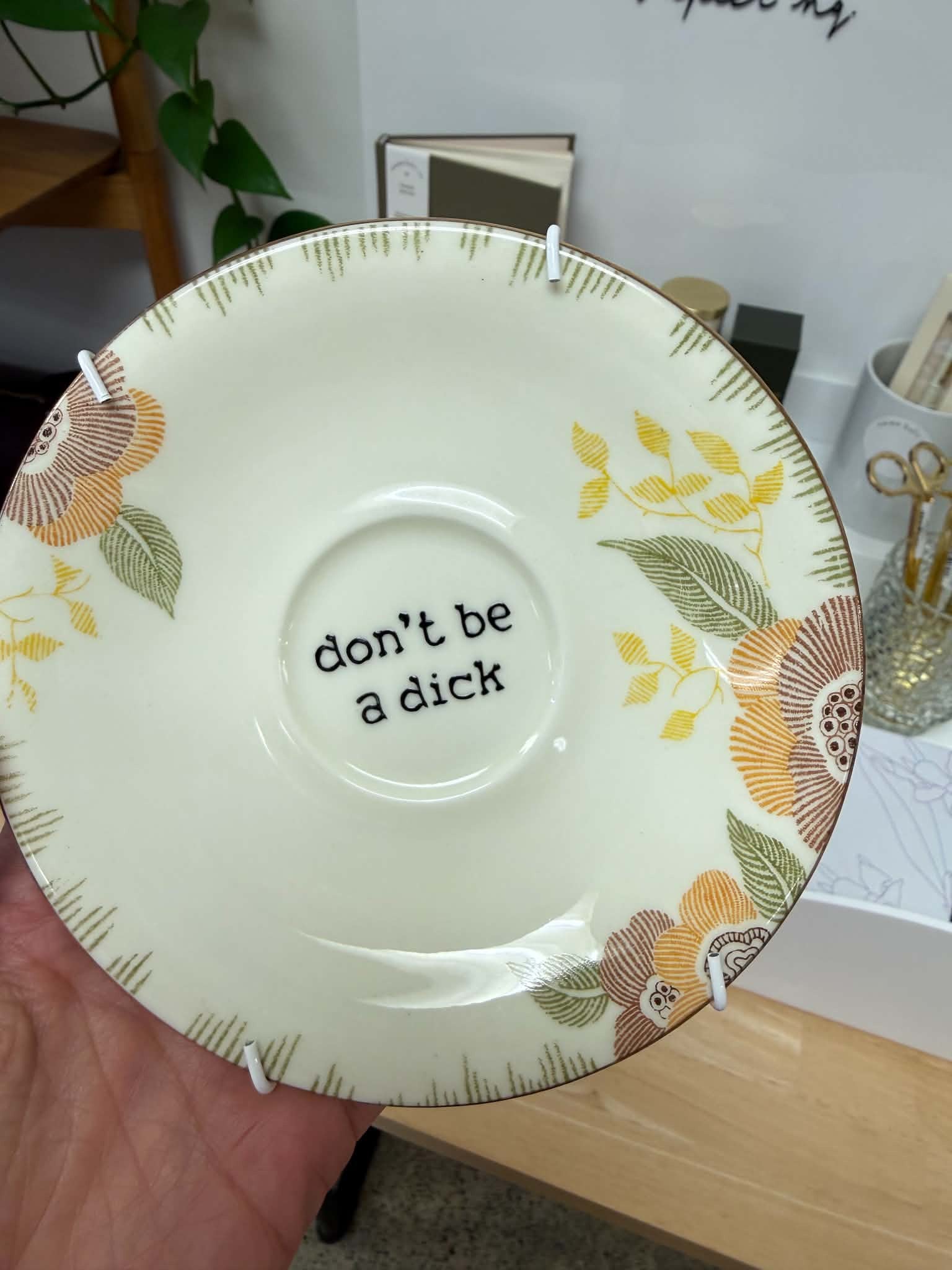 Don't Be A Dick | Retro Floral