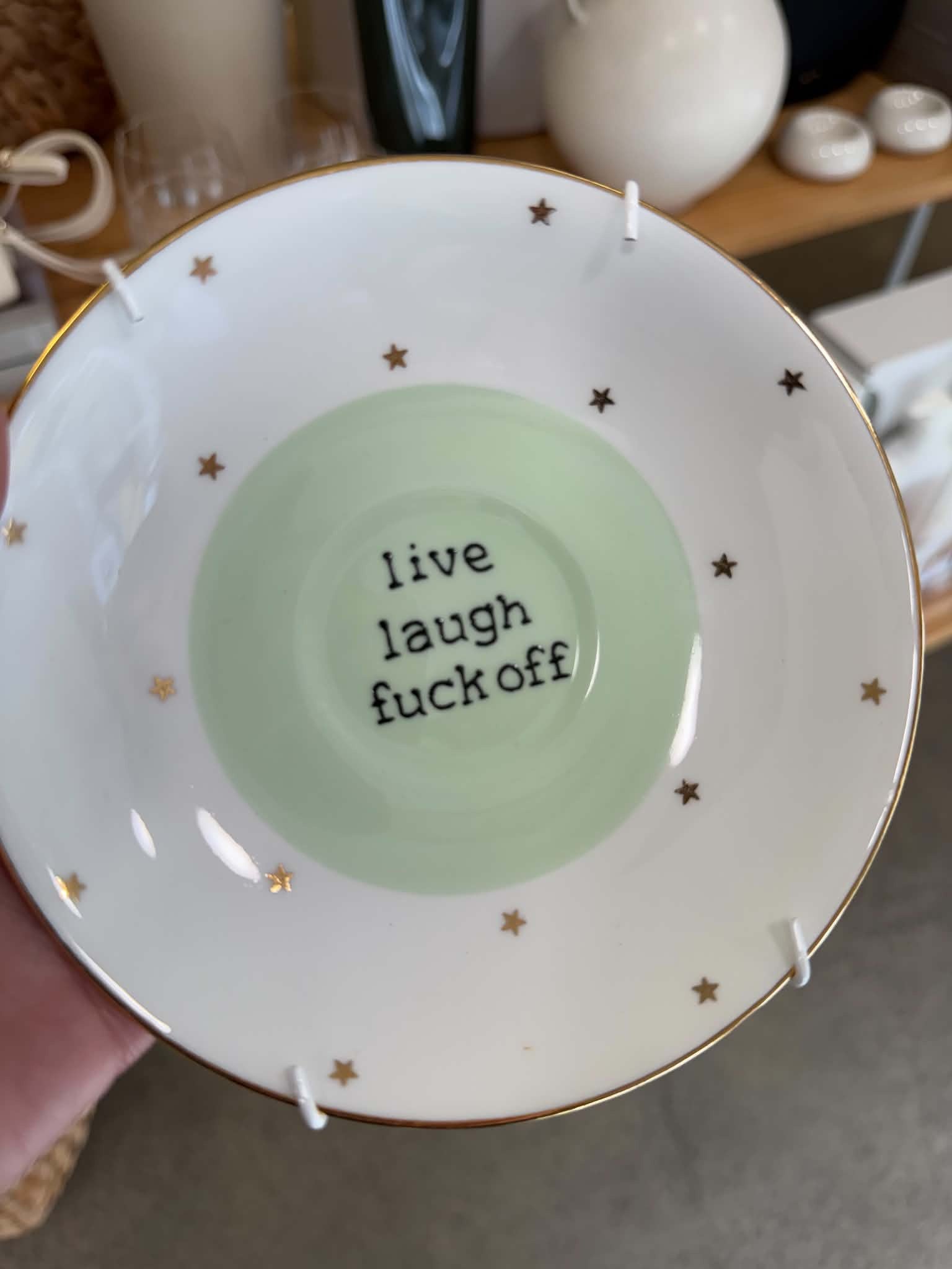Live Laugh F*ck Off | Gold Stars