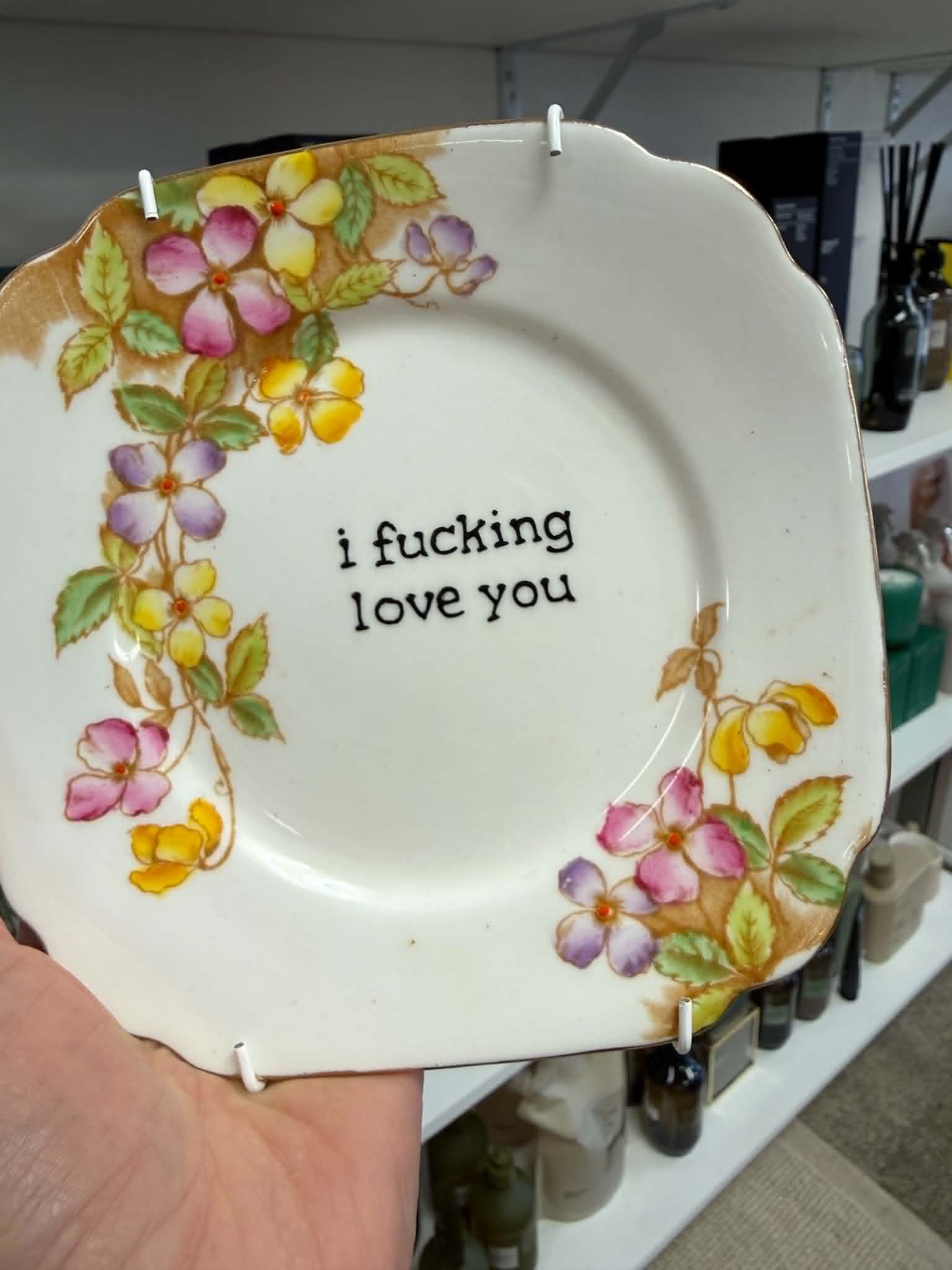 I F*cking Love You | Floral