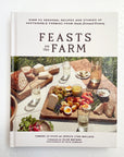 Feasts on the Farm | Tamara Jo Hicks