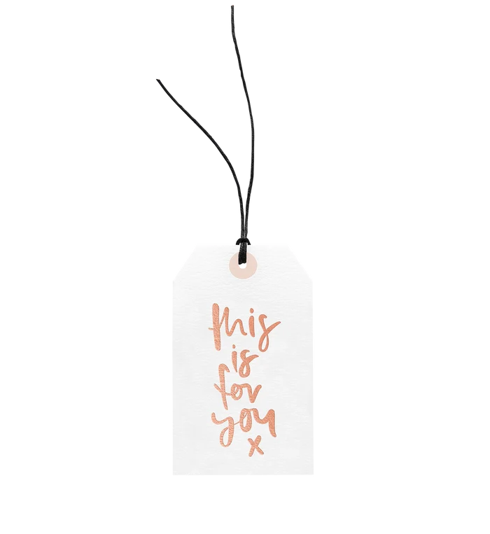 This Is For You | Gift Tag