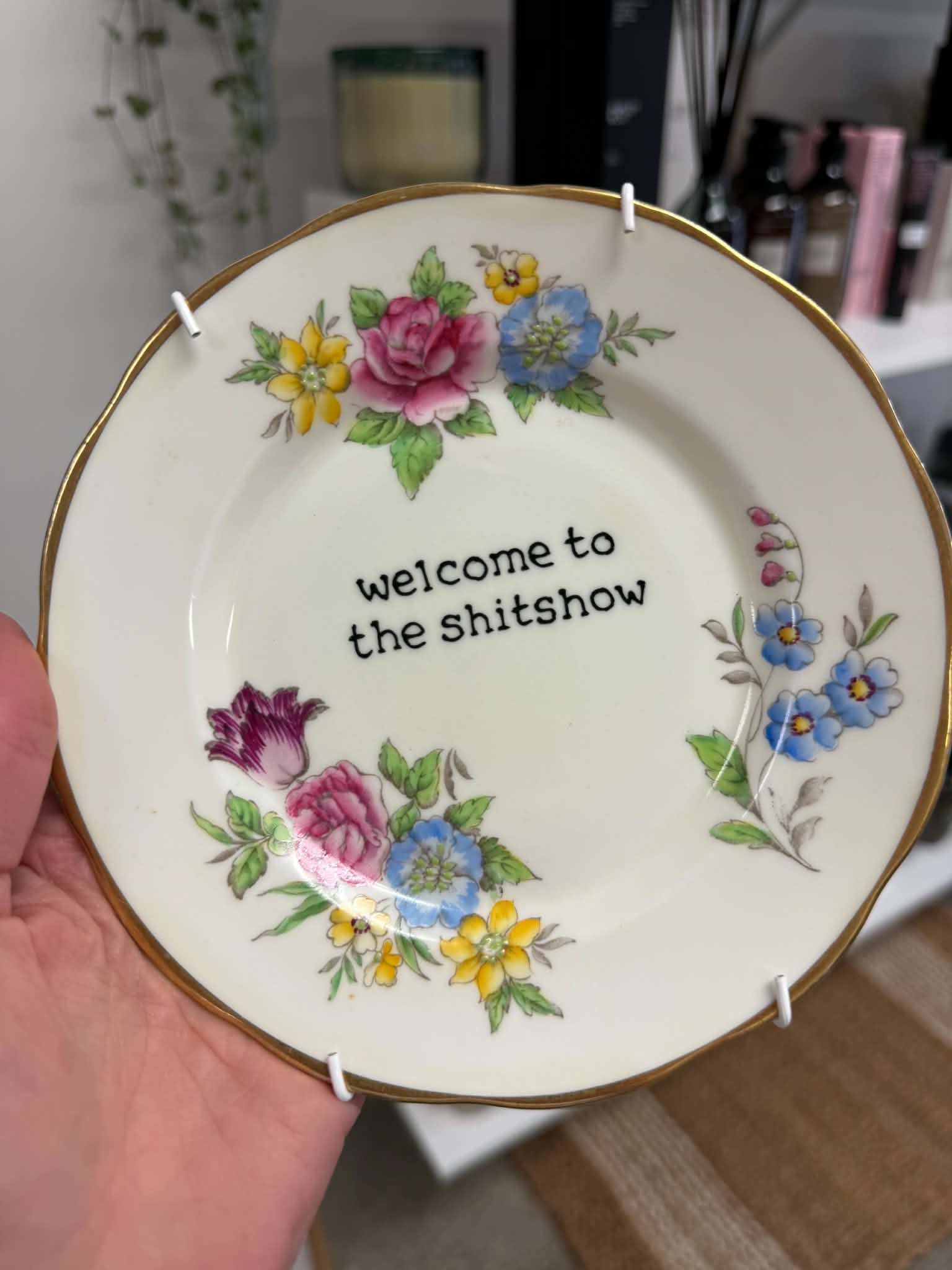 Welcome To The Shitshow | Floral